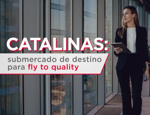 Catalinas: submercado de destino para fly to quality